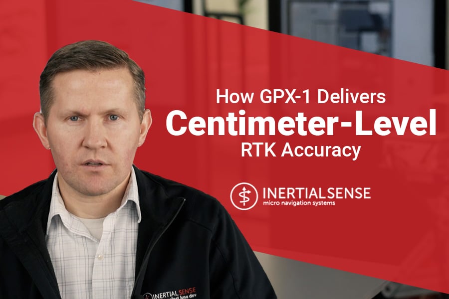 How GPX-1 Delivers Centimeter-Level RTK Accuracy