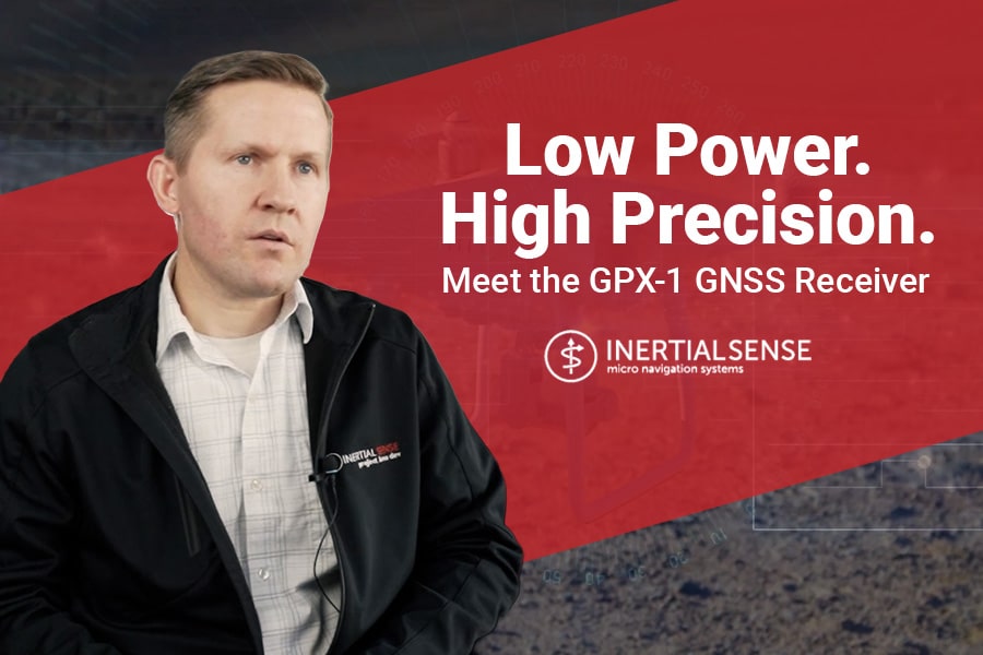 Low Power. High Precision. Meet the GPX-1 GNSS Receiver